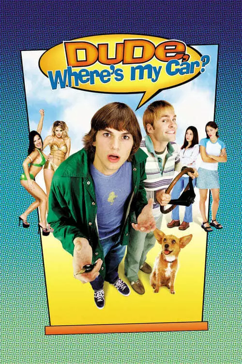 Dude, Where’s My Car? (2000) Putlocker. Full Movie Watch Online Free