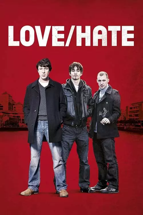 Love/Hate (2010) Putlockers. Full Season Stream Online Free Putlocker